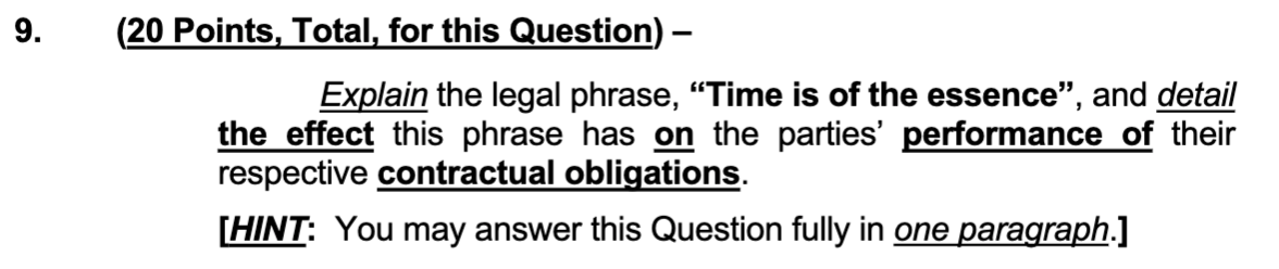  9. (20 Points, Total, for this Question) Explain the legal phrase,
