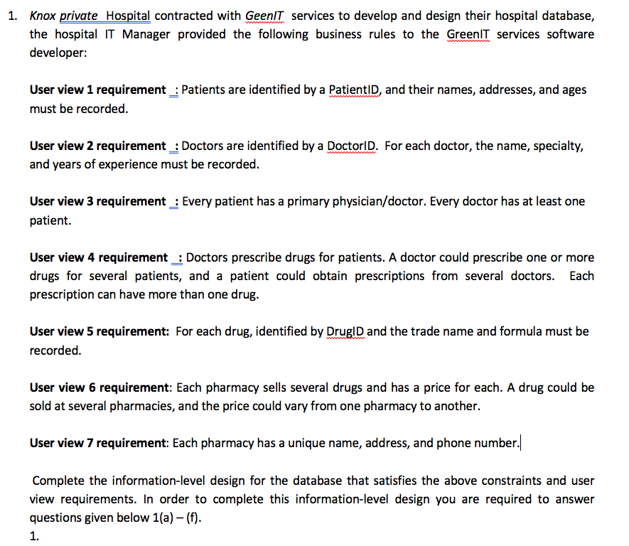  Please answer below two questions D. Determine the functional dependences. Eg.
