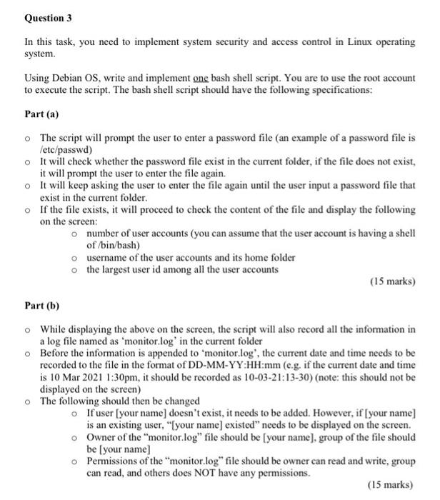  Question 3 In this task, you need to implement system security