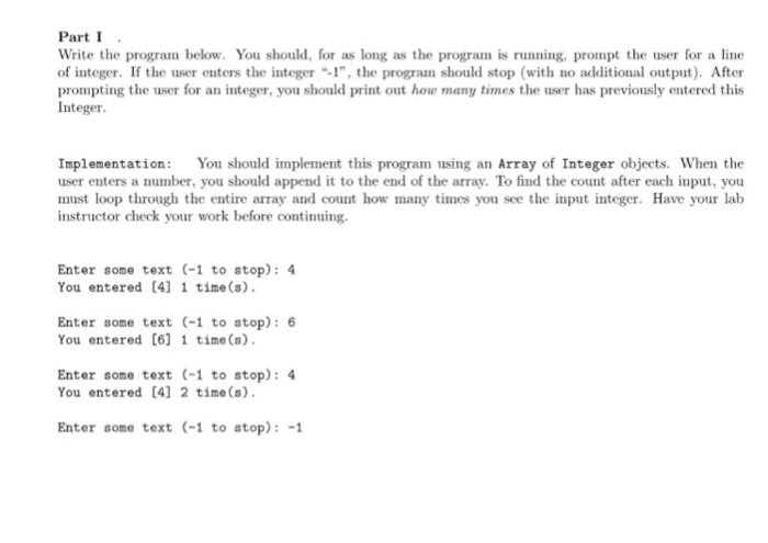  Java question Part I Write the program below. You should, for