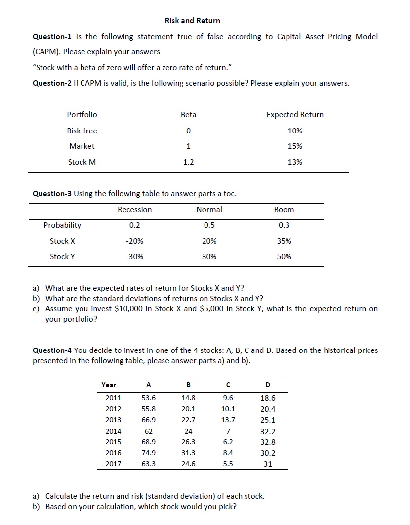  Risk and Return Question-1 Is the following statement true of false
