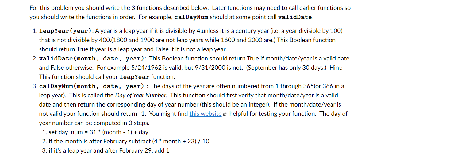  For this problem you should write the 3 functions described below.
