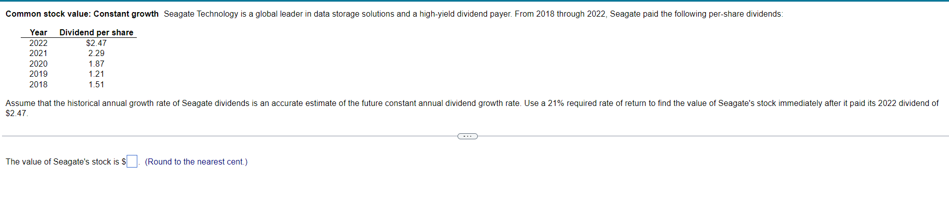  Common stock value: Constant growth Seagate Technology is a global leader