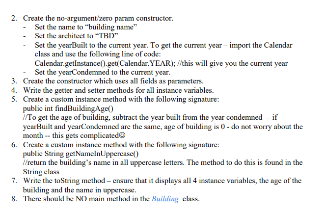 the following requirements: Building class 1. Your application keeps track of unsafe