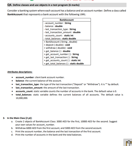  Q4. Define classes and use objects in a test program (6