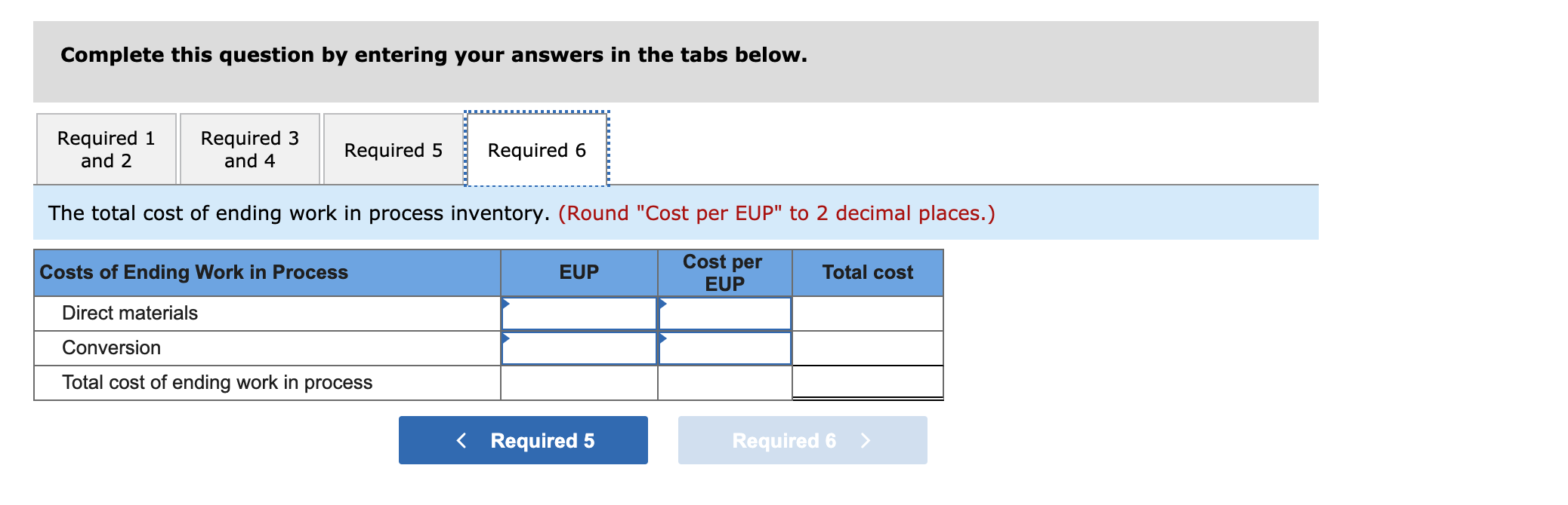 and that conversion costs are added uniformly throughout the process. $ 166,285