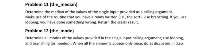 Code the solutions for each of the problems below in the file