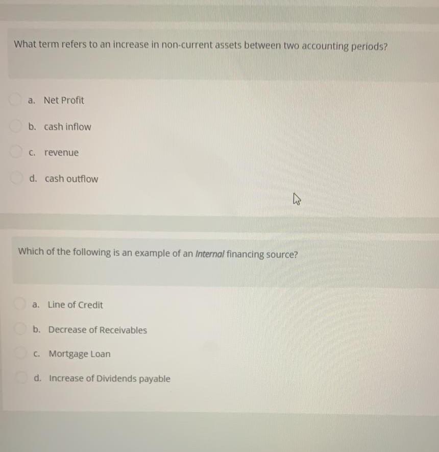 What term refers to an increase in non-current assets between two