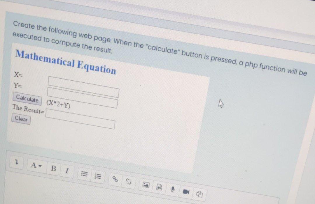 Create the following web page. When the "calculate" button is pressed,