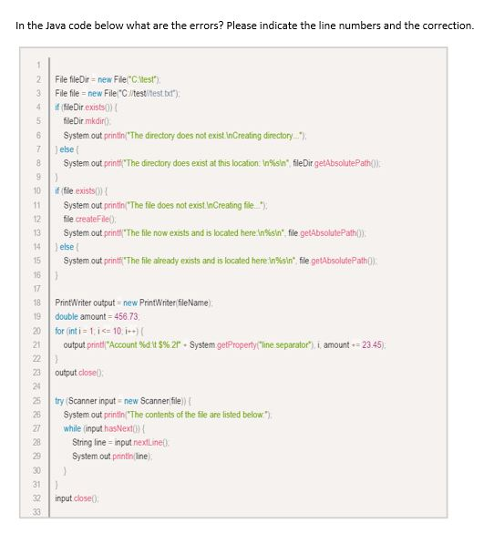  In the Java code below what are the errors? Please indicate