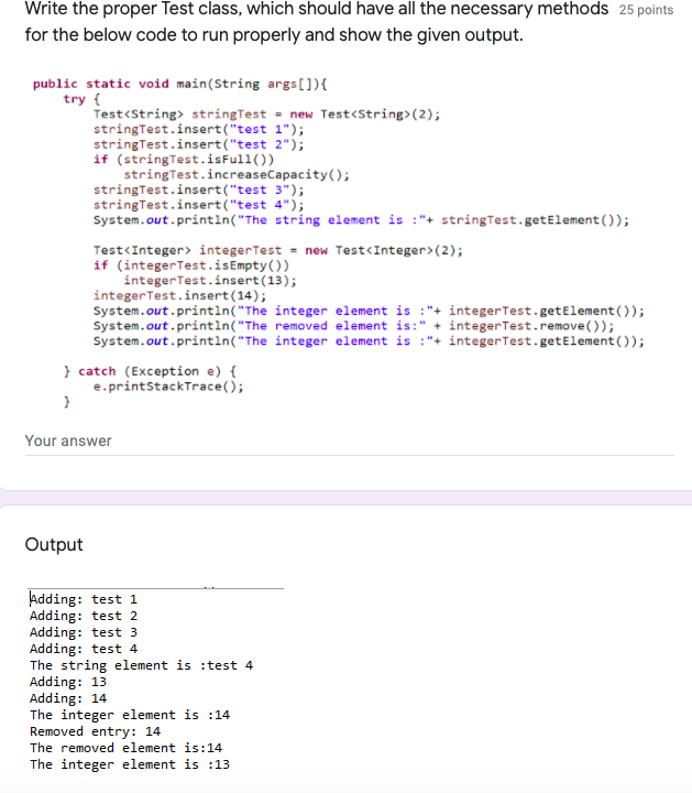  } Code Sample (if needed) public static void main(String args[]){ try