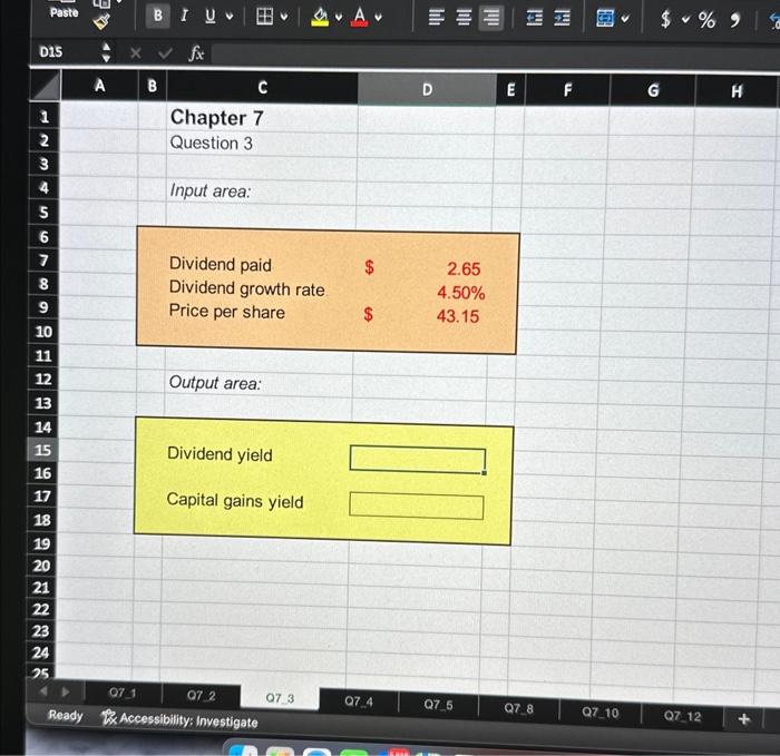Please sove for Dividend Yield and Capital Gains Yield using excel formulas