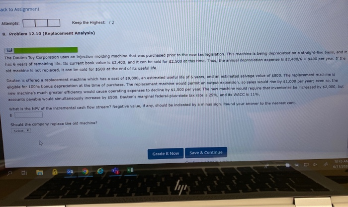  ack to Assignment Attempts: Keep the Highest: / 2 8. Problem