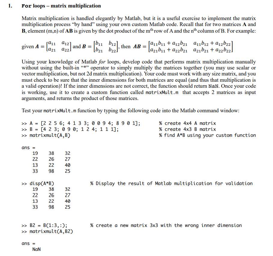 Please answer with the MATLAB Code. Thank You! 1. For loops -