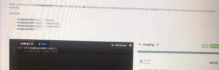Python Plz Write a functionare stringexploder that takes an input string val