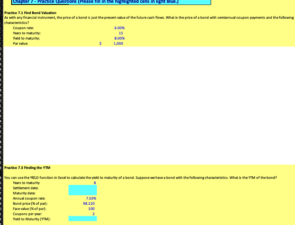 Chapter 7 - Practice Questions (Please fill in the highlighted cells