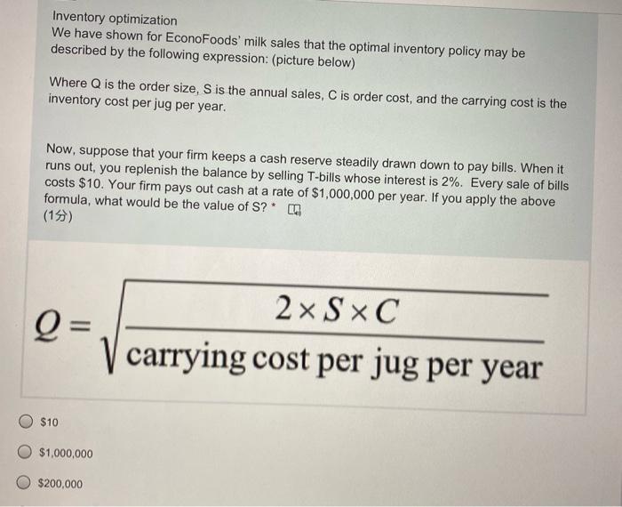  Inventory optimization We have shown for EconoFoods' milk sales that the
