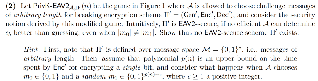 An (n) 1 iff b (Gen, Enc, Dec) security parameter 1 M