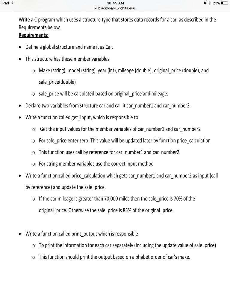  Write a C program which uses a structure type that stores