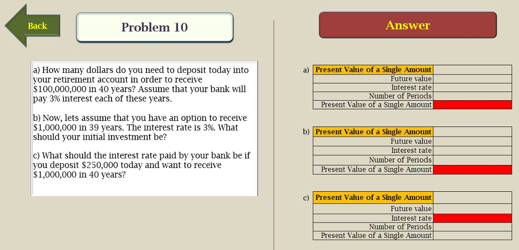  Back Problem 10 Answer a) How many dollars do you need
