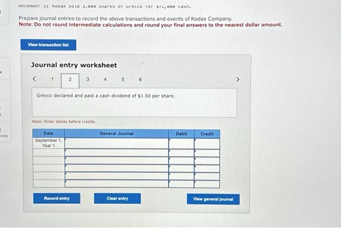 of Grecco Corpany comon stock for $411, ebe cash. Grecco has 90