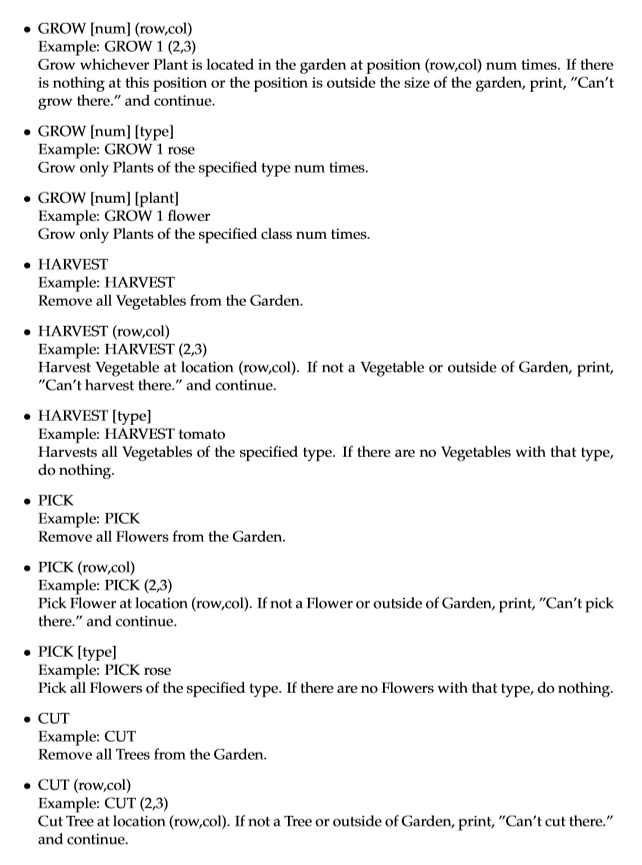 problem you will be solving is a garden simulation. The simulation will