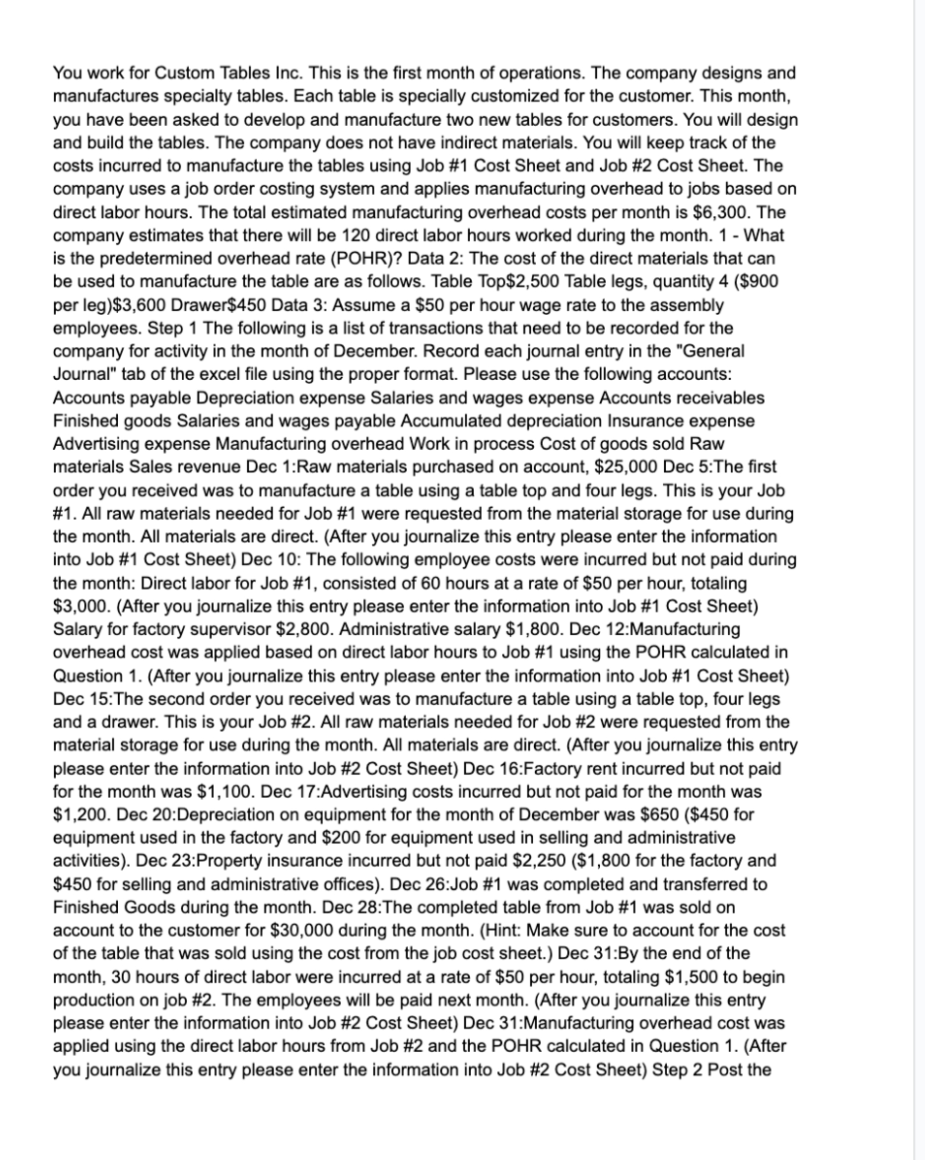  ask a expert You work for Custom Tables Inc. This is