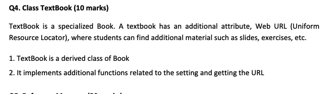 Code in C++ Please, with some comments to understand, thanks Q4.