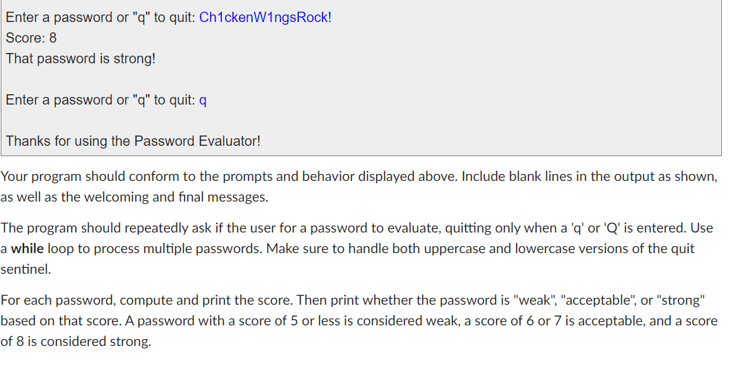 Behavior When creating a password, you're often forced to make sure it