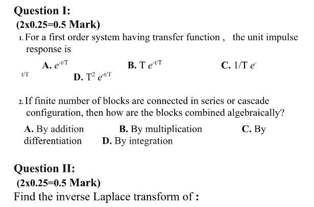  system control auto Question 1: (2x0.25=0.5 Mark) 1. For a first