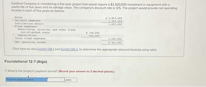 please helpv Cardinal Company is considering a five-year project that would require