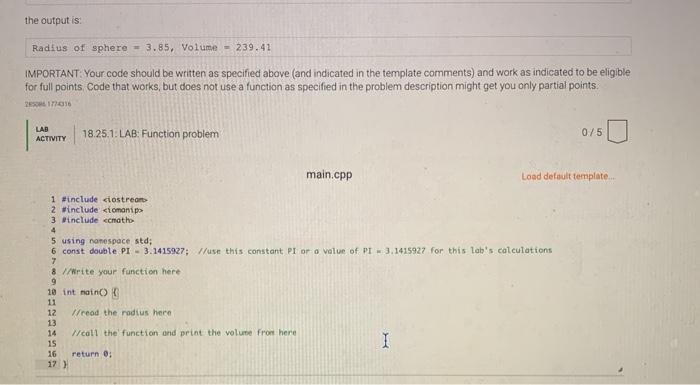 C++ program that uses a function to calculate and return the volume