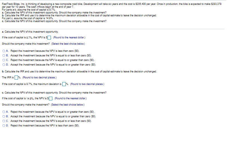  FastTrack Bikes, Inc. is thinking of developing a new composite road