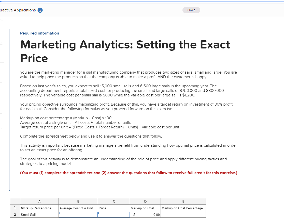 eractive Applications Saved Required information Marketing Analytics: Setting the Exact Price