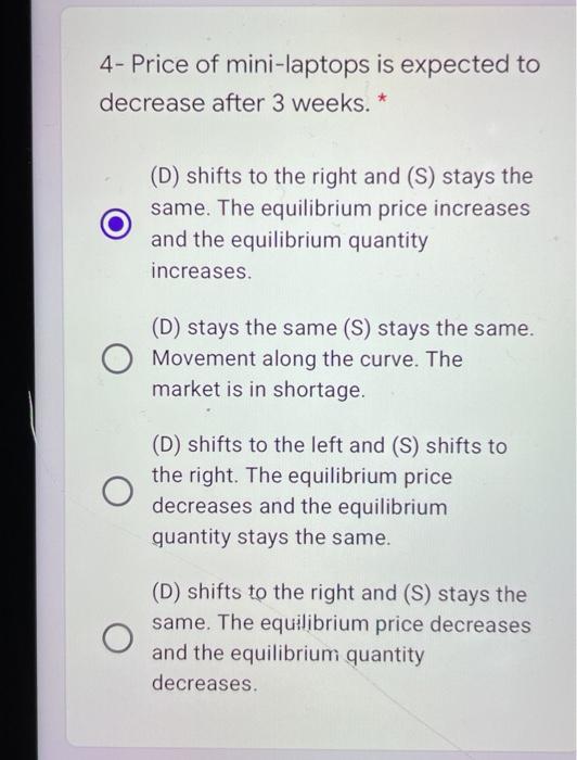 the right and (D) stays the same. The equilibrium price increases and