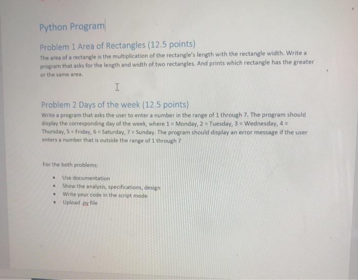  Python Program Problem 1 Area of Rectangles (12.5 points) The area