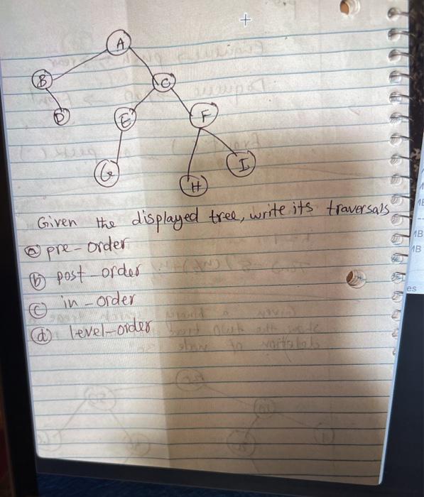  + A 00 F (E H Given the displayed tree, write