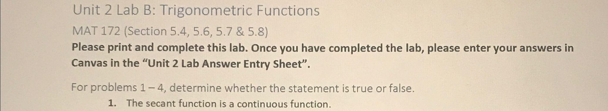  Unit 2 Lab B: Trigonometric Functions MAT 172(Section 5.4,5.6,5.7 & 5.8)