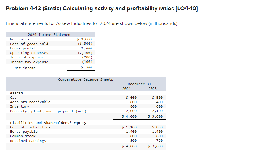  Show me the steps to solve Problem 4-12(Static) Calculating activity and