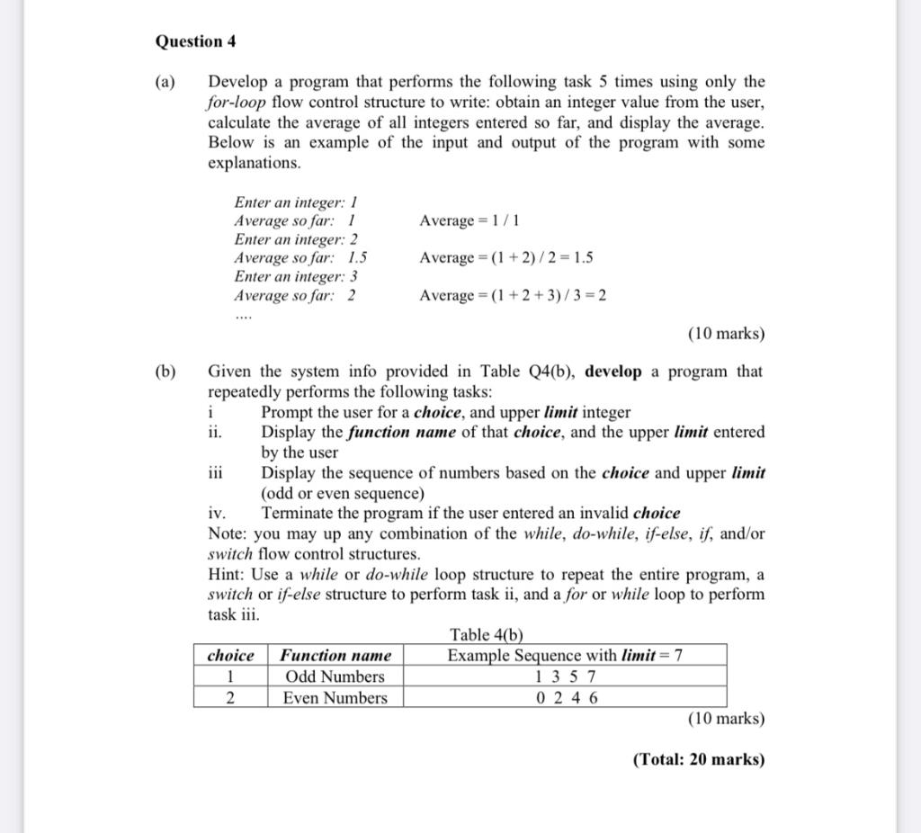  Question 4 (a) Develop a program that performs the following task