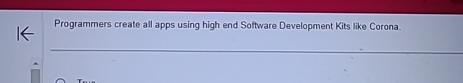 Programmers create all apps using high end Software Development Kits like