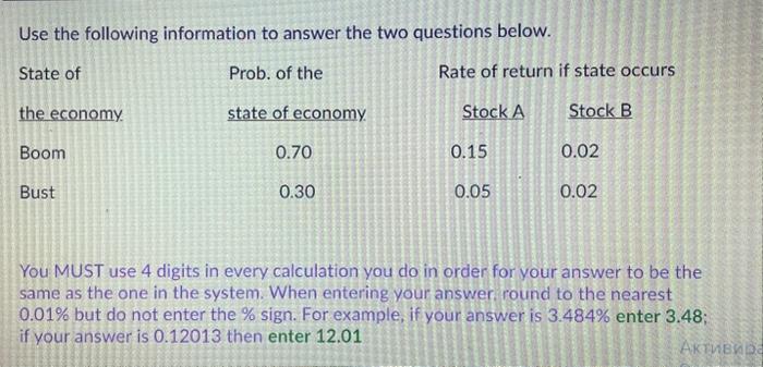 please answer asap Use the following information to answer the two questions