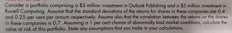 how to do this qn??? Consider a portfolio comprising a $3