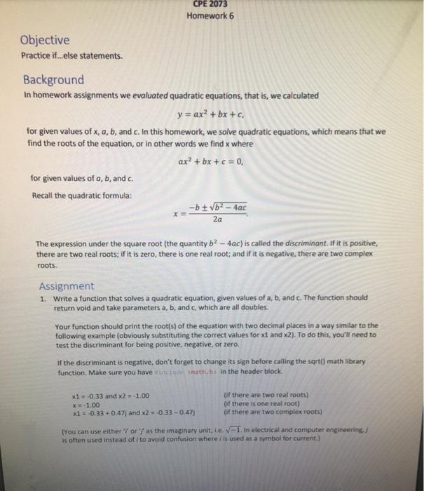  CPE 2073 Homework 6 Objective Practice if...else statements. Background In homework