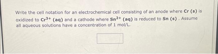 to Cr3+(aq) and a cathode where Fe3+(aq) is reduced to Fe2+(aq) at