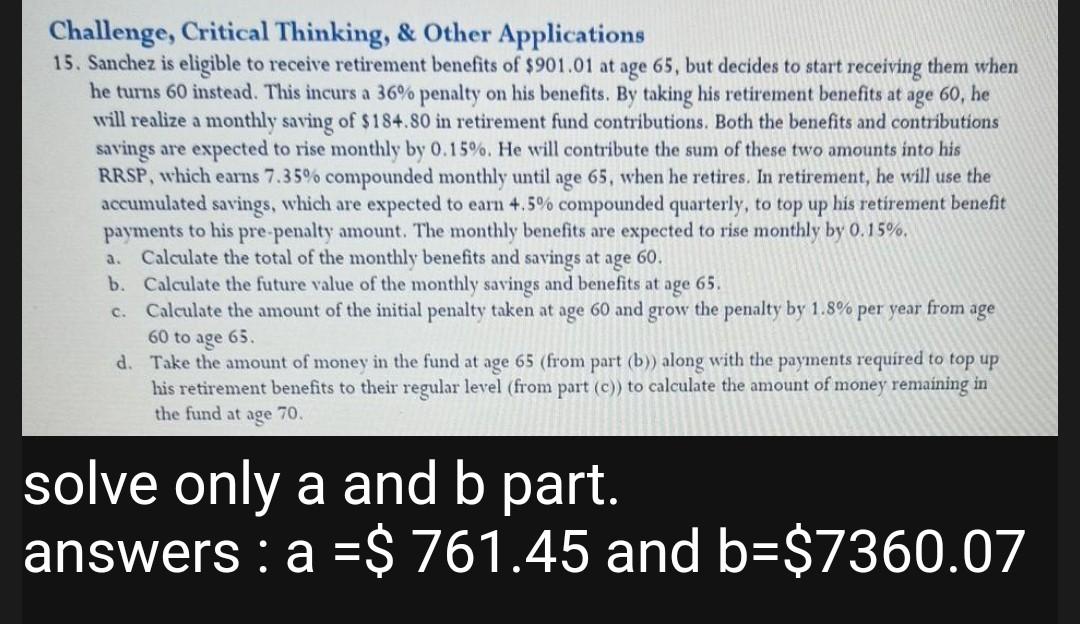  Challenge, Critical Thinking, & Other Applications 15. Sanchez is eligible to
