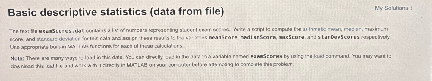  Basic descriptive statistics (data from file) My Solutions > The text
