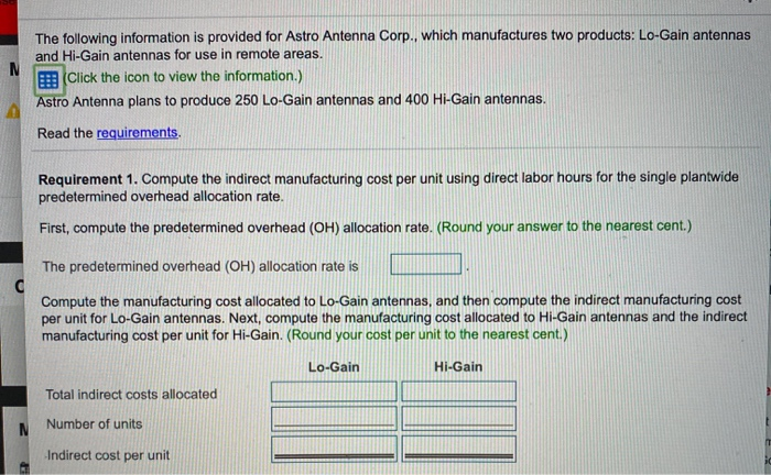 Number of setups 33,000 Number of machine hours 85,000 $ Total indirect