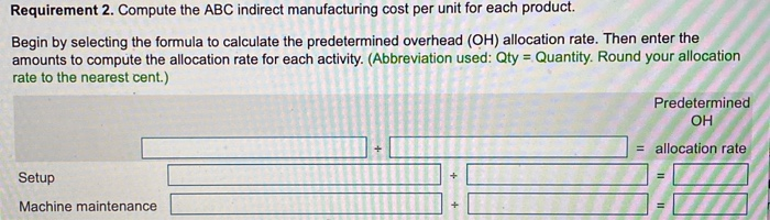 manufacturing costs Lo-Gain Hi-Gain Total Direct labor hours 2,000 6,500 8,500 Number