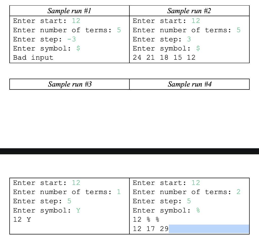 (see sample runs for the prompt). The first value is where the